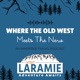 Laramie: Where the Old West Meets the New