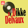 De Dikke Delvaux - Radio 1