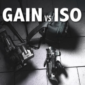 Gain vs. Iso - Ein Audiopodcast über Videoproduktion