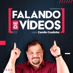 Falando de Vídeos