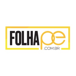 Podcasts FolhaPE