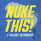 Nuke This! A Fallout 76 Podcast