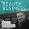 The Beauty Business Podcast