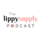 The Lippy Supply Podcast