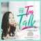 It's Time for Tea Talk