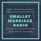Smalley Marriage Radio