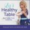 Liz's Healthy Table