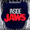 Inside Jaws