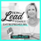 How to Lead for Female Entrepreneurs by Kris Plachy