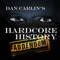Dan Carlin's Hardcore History: Addendum