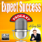 Expect Success | Personal Development | Self-Help