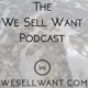 We Sell Want