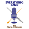 Everything Band Podcast