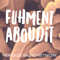 Fuhmentaboudit!