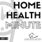 Home Health Minute: Home Health | Physical Therapy | Geriatrics