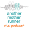 Another Mother Runner
