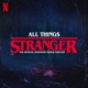 All Things Stranger: The Official Stranger Things Podcast