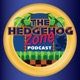 The Hedgehog Zone - The Sonic Podcast