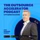 Outsource Accelerator Podcast with Derek Gallimore