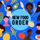 New Food Order