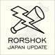 Rorshok Japan Update