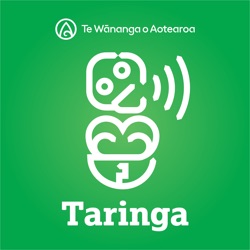 Taringa - Ep 313 - Kupu, Kupu, Kupu with MC Grammar - Te Reo o Te Moana-nui-a-kiwa