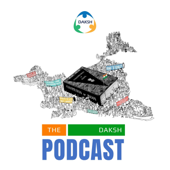 DAKSH Podcast - Maed in India