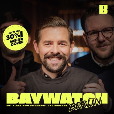 Baywatch Berlin:Klaas Heufer-Umlauf, Thomas Schmitt, Jakob Lundt & Studio Bummens