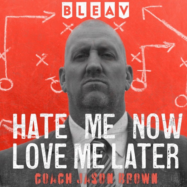 Hate Me Now, Love Me Later
