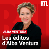 Les éditos d'Alba Ventura - RTL