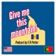 Give Me This Mountain - 40 years on Madeira Island