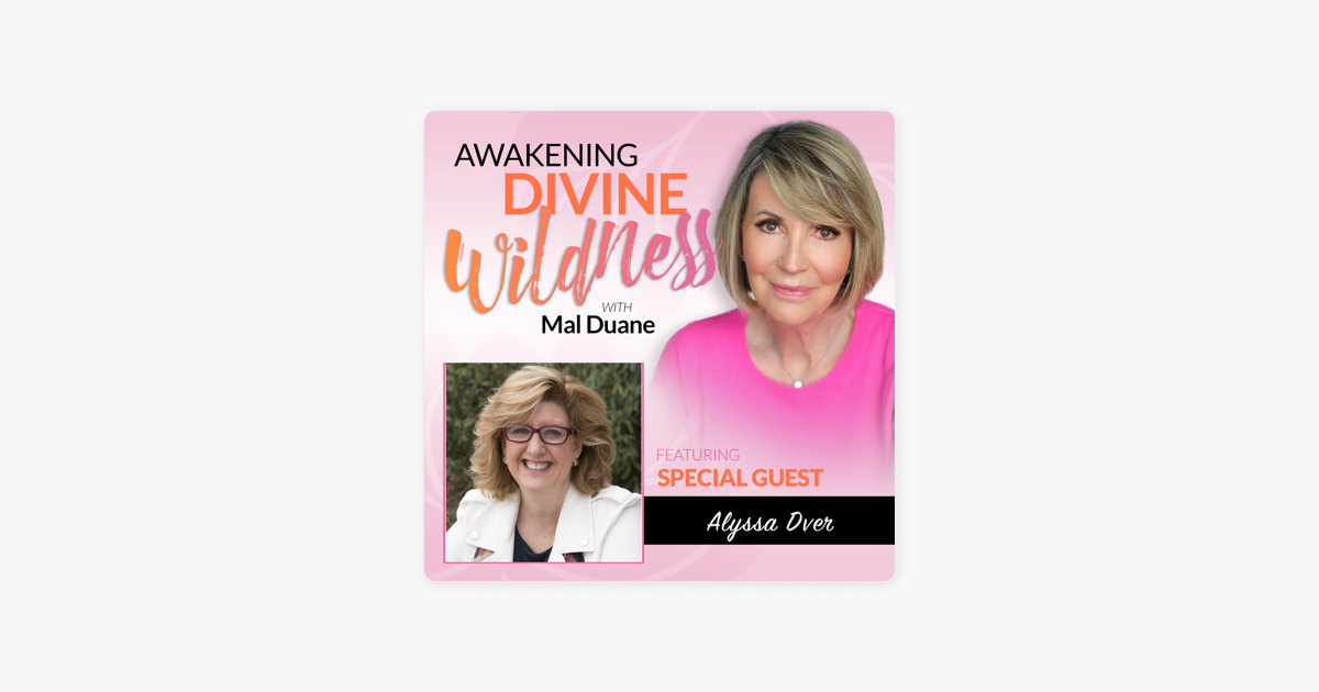 ‎Awakening Divine Wildness: Meet Alyssa Dver, Chief Confidence Officer ...