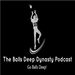 Balls Deep Dynasty Football Podcast