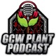 GCW Plant Podcast Ep. 82- GCW Jersey J Cup 2024