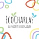 EcoCharlas (el podcast de EcoGuilty)