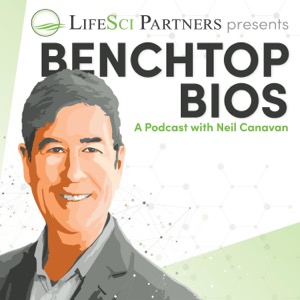 LifeSci Partners Presents: Benchtop Bios