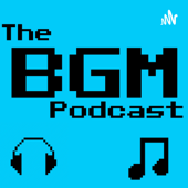 The BGM Podcast - Media Boys Podcast