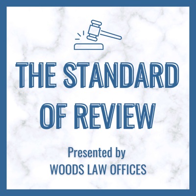 The Standard of Review The Standard of Review