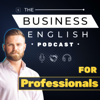 The Business English Podcast - Energetic English