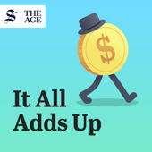 It All Adds Up - The Age and Sydney Morning Herald