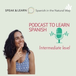 Speak & Learn Spanish in The Natural Way 