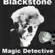 Blackstone, the Magic Detective