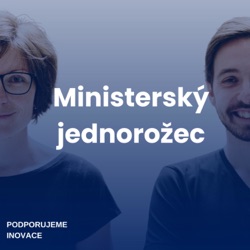 #48 Ingrid Štegmannová: Chci měnit kulturu spolupráce a věnovat se rozvojovým aktivitám na ministerstvu