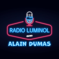 Radio-Luminol avec Alain Dumas