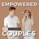 Navigating the 7 Stages of Marriage and Their Usefulness to You Right Now: Episode 343