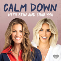 Calm Down with Erin and Charissa podcast