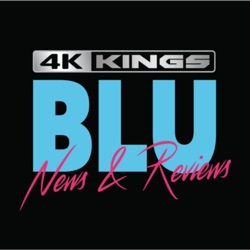 4K Kings: BLU News & Reviews | Episode 18 | RESERVOIR DOGS & WOLF OF WALL STREET REVIEWS, PLUS OUR CRITERION PICKS FOR THE B&N SALE & MORE!