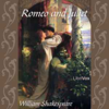 Romeo and Juliet (Audiobook) - William Shakespeare