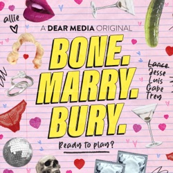 Introducing: Bone, Marry, Bury