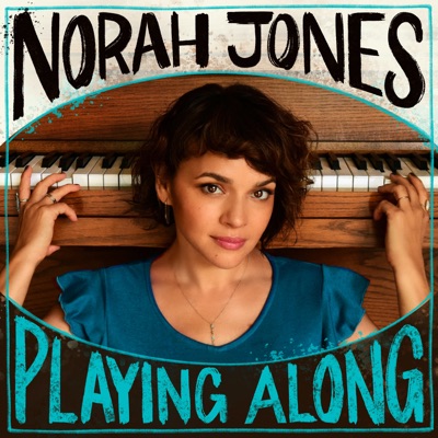 Norah Jones Is Playing Along:Norah Jones